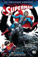 Superman Vol. 4: Black Dawn (rebirth)