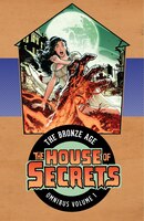 House Of Secrets: The Bronze Age Omnibus Vol. 1
