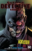 Batman: Detective Comics Vol. 9: Deface The Face