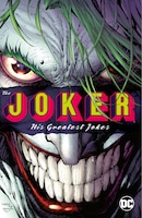 The Joker: His Greatest Jokes