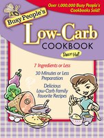 Busy People's Low-carb Cookbook