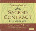 Finding Your Sacred Contract