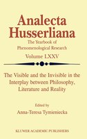 The Visible and the Invisible in the Interplay between Philosophy, Literature and Reality