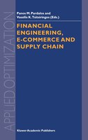 Financial Engineering, E-Commerce and Supply Chain