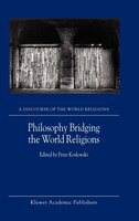 Philosophy Bridging the World Religions