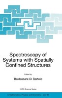 Spectroscopy of Systems with Spatially Confined Structures