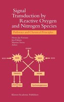 Signal Transduction By Reactive Oxygen And Nitrogen Species: Pathways And Chemical Principles