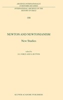 Newton and Newtonianism: New Studies