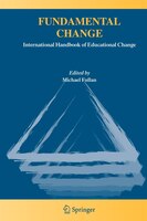 Fundamental Change: International Handbook of Educational Change
