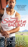 Sweet Southern Bad Boy (Harmony Homecomings)