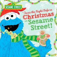 Twas The Night Before Christmas On Sesame Street