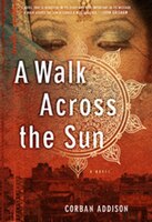 A Walk Across the Sun A Walk Across the Sun