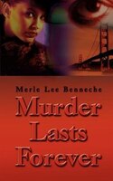 Murder Lasts Forever Murder Lasts Forever