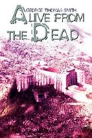Alive from the Dead Alive from the Dead