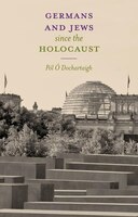 Germans And Jews Since The Holocaust