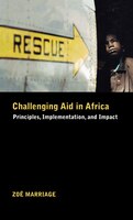 Challenging Aid In Africa: Principles, Implementation, And Impact