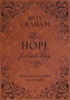 Hope For Each Day Morning And Evening Devotions