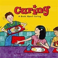 Caring: A Book About Caring