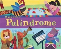 If You Were a Palindrome