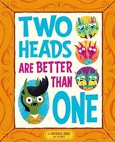 Two Heads are Better Than One