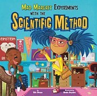 Mad Margaret Experiments with the Scientific Method