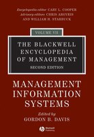 The Blackwell Encyclopedia of Management, Management Information Systems: Management Information Systmes