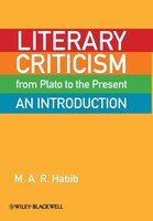 Literary Criticism From Plato To The Present: An Introduction
