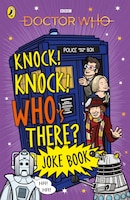 Doctor Who: Knock! Knock! Who's There? Joke Book