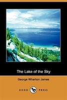 Lake Of The Sky The (dodo Press)