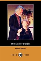 The Master Builder (dodo Press)