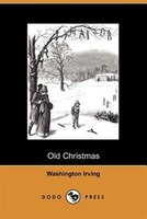 Old Christmas (dodo Press)