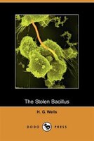 Stolen Bacillus (dodo Press)