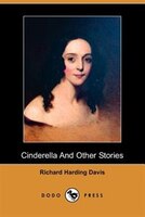 Cinderella And Other Stories (dodo Press)