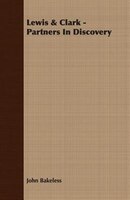 Lewis & Clark - Partners In Discovery