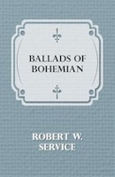 Ballads of a Bohemian