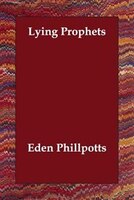 Lying Prophets