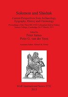 Solomon and Shishak: Current Perspectives from Archaeology, Epigraphy, History and Chronology