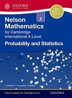 Nelson Probability And Statistics 2 For Cambridge International A Level