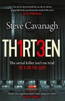 Thirteen: The Serial Killer Isn?t On Trial. He?s On The Jury