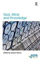 God, Mind And Knowledge