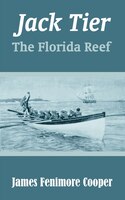 Jack Tier: The Florida Reef