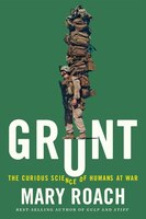 Grunt: The Curious Science of Humans at War (Thorndike Non Fiction)