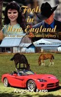 Fools in New England: An Alec Black & Marie Quilby Mystery