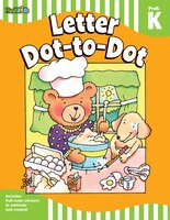 Letter Dot-to-Dot: Grade Pre-K-K (Flash Skills)