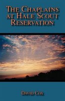 The Chaplains at Hale Scout Reservation