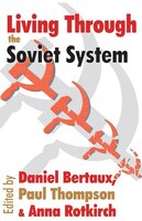 Living Through The Soviet System