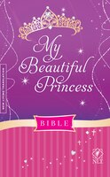 My Beautiful Princess Bible Nlt (hardcover)