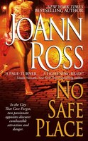 No Safe Place JoAnn Ross Author