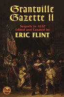 Grantville Gazette II (The Ring of Fire)