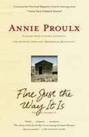 Fine Just the Way it is: Wyoming Stories 3
